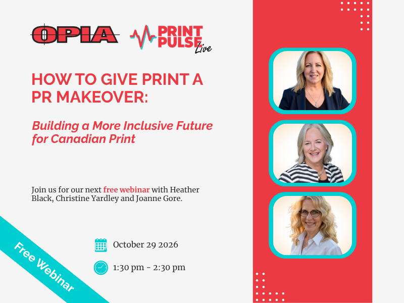 Event poster announcing a talk on visibility in the print industry, with logos, two speaker headshots, date June 23, 2026, 1:30–2:30 pm, by Ontario Printing & Imaging Association.