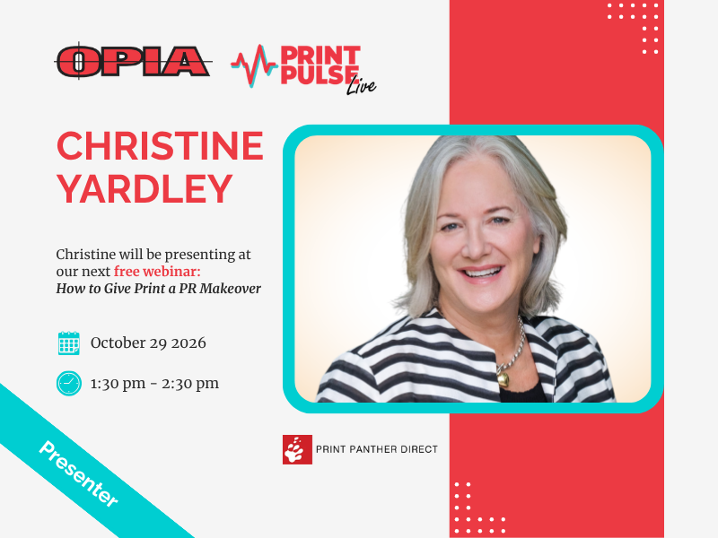 Christine Yardley, presenter at OPIA’s October 2026 PrintPulse Live webinar