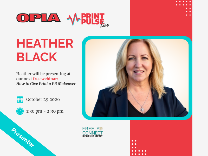 Heather Black, presenter at OPIA’s October 2026 PrintPulse Live webinar